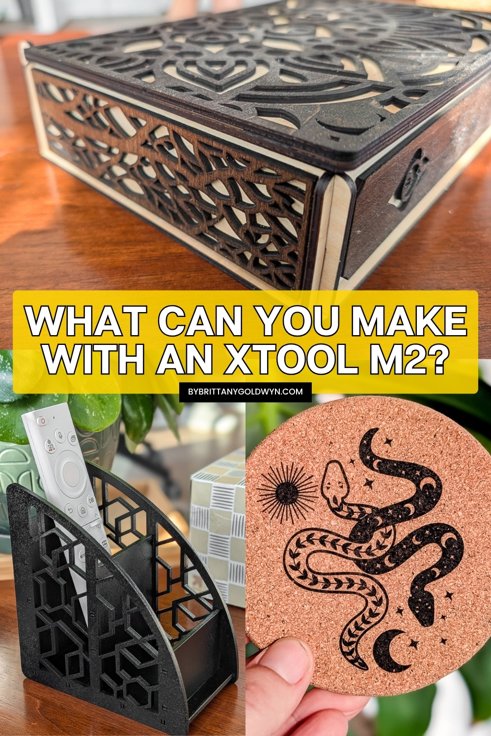 collage that says what can you make with an xtool m2 and pictures of projects